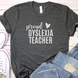 Reading Teacher Shirt, Dyslexia Tshirt, Dyslexia Tshirts, Dyslexia Teacher Tshirt, Dyslexia, Dyslexia Shirt, Dyslexia Therapist, Teach Kids