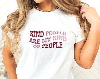 Good Vibes Graphic Tee, Kind People Shirt