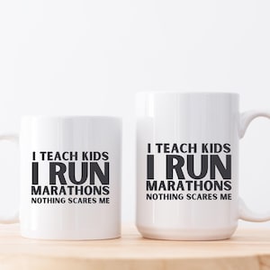 Running Mug, Runner Mug, Funny Running Gift, Marathon Runner Mug, Gifts for Runner, Running Teacher, Teacher Gift, Appreciation Gift