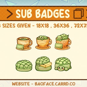 May include: A set of digital badges featuring a cartoon turtle in a teacup, a turtle in a bun, and a teacup with a biscuit. The badges are available in three sizes: 18x18, 36x36, and 72x72 pixels. The text "SUB BADGES" is displayed above the badges. The text "WEBSITE - BAOFACE.CARRD.CO" is displayed below the badges.