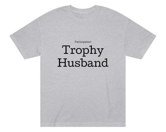 Trofeo divertido marido unisex camiseta clásica