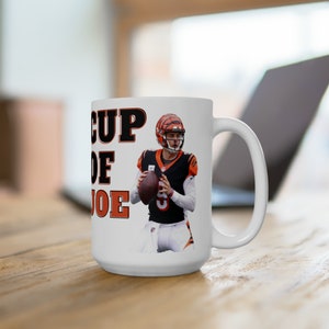 Cup of Joe Burrow Mug | Funny Bengals Fan Coffee Cup | Joe Burrow Football Gift for Him | NFL Gameday Mug | Who Dey Morning Brew