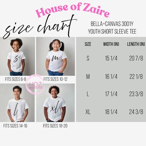May include: Size chart for Bella + Canvas 3001Y youth short sleeve tee. The chart shows the size, width in inches, and length in inches for sizes S, M, L, and XL. The chart also shows a model wearing each size.