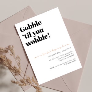 Gobble 'Til You Wobble Invitation Template Download