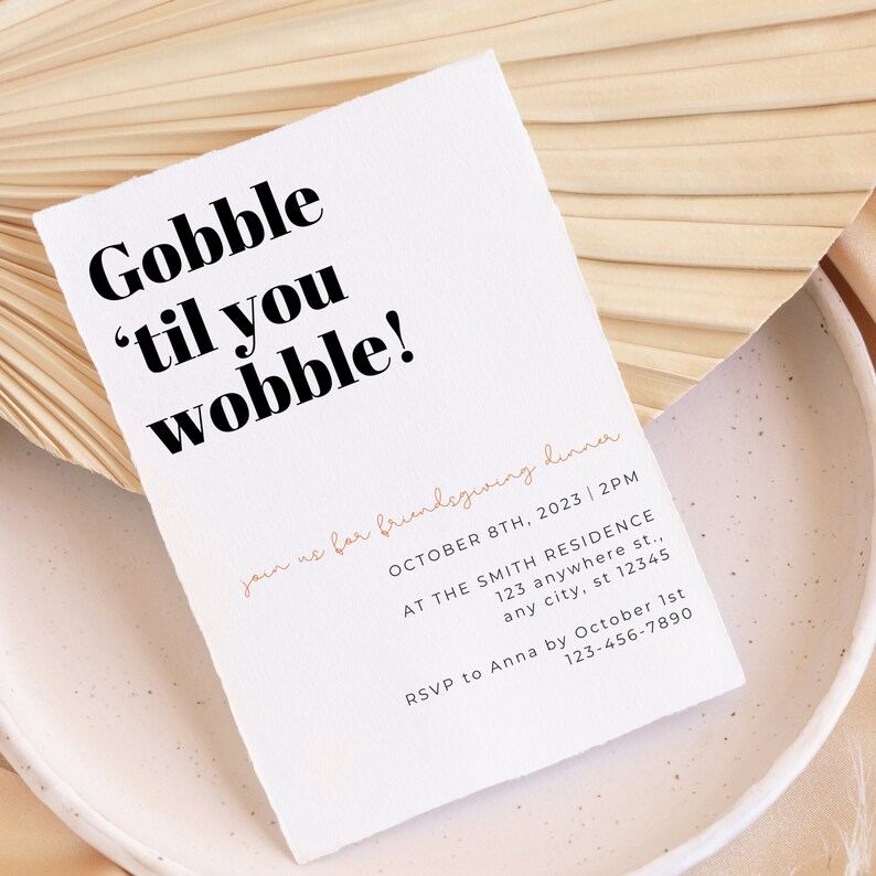 Gobble 'Til You Wobble Invitation Template Download