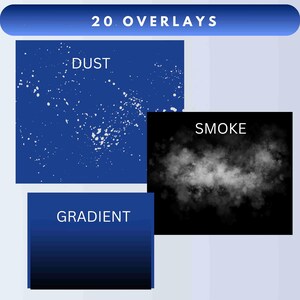 May include: Digital design elements featuring 20 overlays. Includes a blue square with white dust effect, a black square with white smoke, and a blue gradient square. Text reads "20 OVERLAYS".