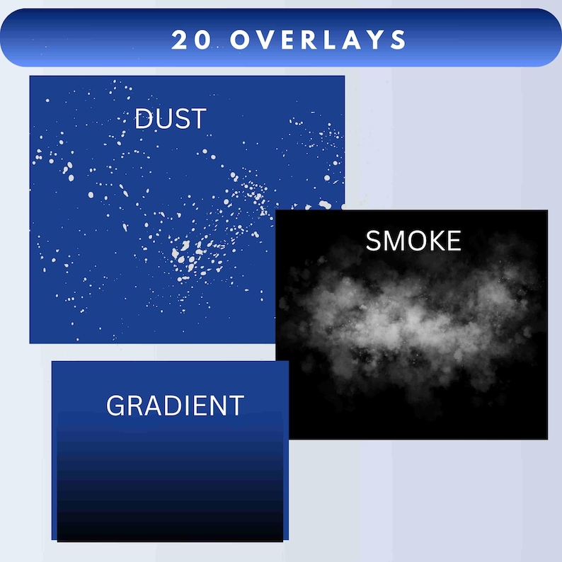 May include: Digital design elements featuring 20 overlays. Includes a blue square with white dust effect, a black square with white smoke, and a blue gradient square. Text reads "20 OVERLAYS".