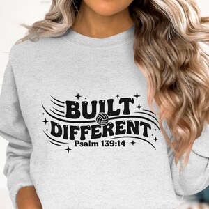 Built Different Christian Sweatshirt, Psalm 139:14, Inspirational Religious Unisex Pullover, Winter Fashion Top