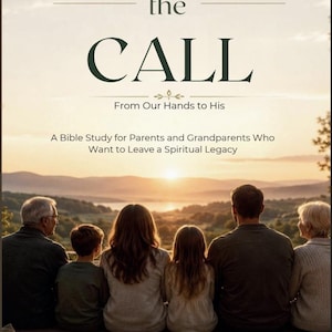 Christian Parenting Bible Study Workbook PDF | Covering the Call |  Parents & Grandparents