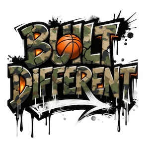 May include: A graphic design featuring the words "BUILT DIFFERENT" in a graffiti style. The letters have a camouflage pattern with orange accents, and a basketball is integrated into the design. Black paint drips and splatters surround the text.