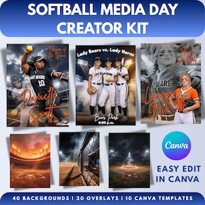 May include: A promotional graphic for a softball media day creator kit. The design includes images of softball players, a stadium, and the text "SOFTBALL MEDIA DAY CREATOR KIT." It also includes the text "40 BACKGROUNDS | 20 OVERLAYS | 10 CANVA TEMPLATES."