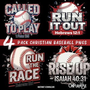 May include: Four Christian baseball PNG designs on a black background. Each design features a baseball with red stitching and text like "Called to Play" and "Run It Out." Includes Bible verses.