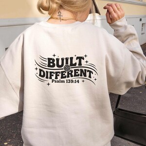 Built Different Psalm 139:14 Inspirational Quote Hoodie, Christian Sweatshirt, Religious Clothing, Casual Unisex Pullover Sweatshirt