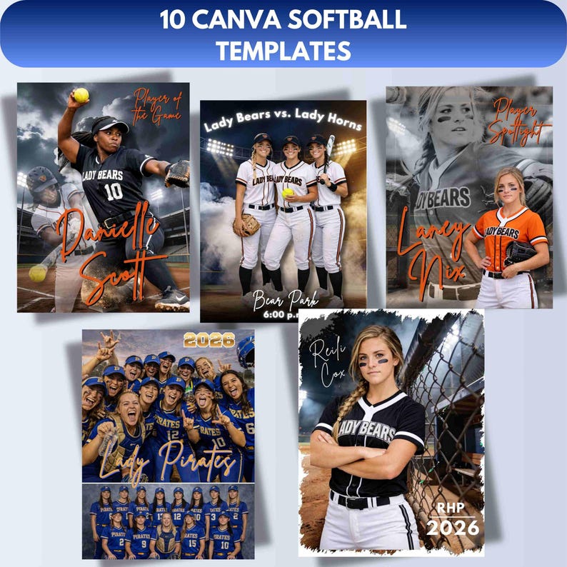 May include: A collection of 10 Canva softball templates. The templates feature action shots of softball players, team photos, and game day graphics. The text includes "Lady Bears", "Lady Pirates", and "RHP 2026".