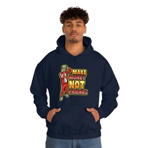 Make Money Not Friends Unisex Heavy Blend Hooded Sweatshirt