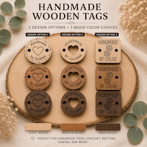 May include: Handmade wooden tags in three designs and three wood colors. Design 1 is circular with a heart, Design 2 is circular with a heart cutout, and Design 3 is square with a yarn ball icon. Text includes names like Donna, Juliana, and Chloe.