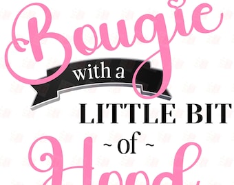 Bougie With a Little Bit of Hood Graphic Tee (Digital Download)