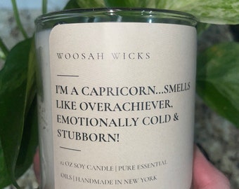 Capricorn candle, Capricorn horoscope, Capricorn soy wax candles, humor candles, funny candles, raw stone candles, candles,wood wick