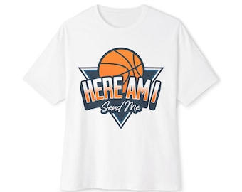 Here Am I Send Me Basketball T-Shirt | Basketball Mission Tee