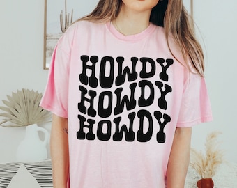 Howdy Shirt, Western Graphic Tee, Western Shirt, Country Shirt, Nashville Shirt, Country Music Shirt, Cute Western Shirt