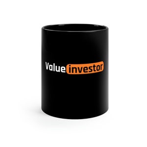 Value Investor Coffee Mug, Warren Buffett Investor, Stock Market Coffee Mug,  Investor Gift