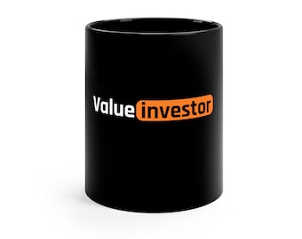 Value Investor Coffee Mug: Stock Market Gift (11oz)