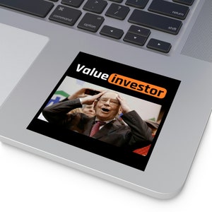 Value Investor | Warren Buffett | Berkshire Hathaway | Stock Market | Funny Meme Sticker