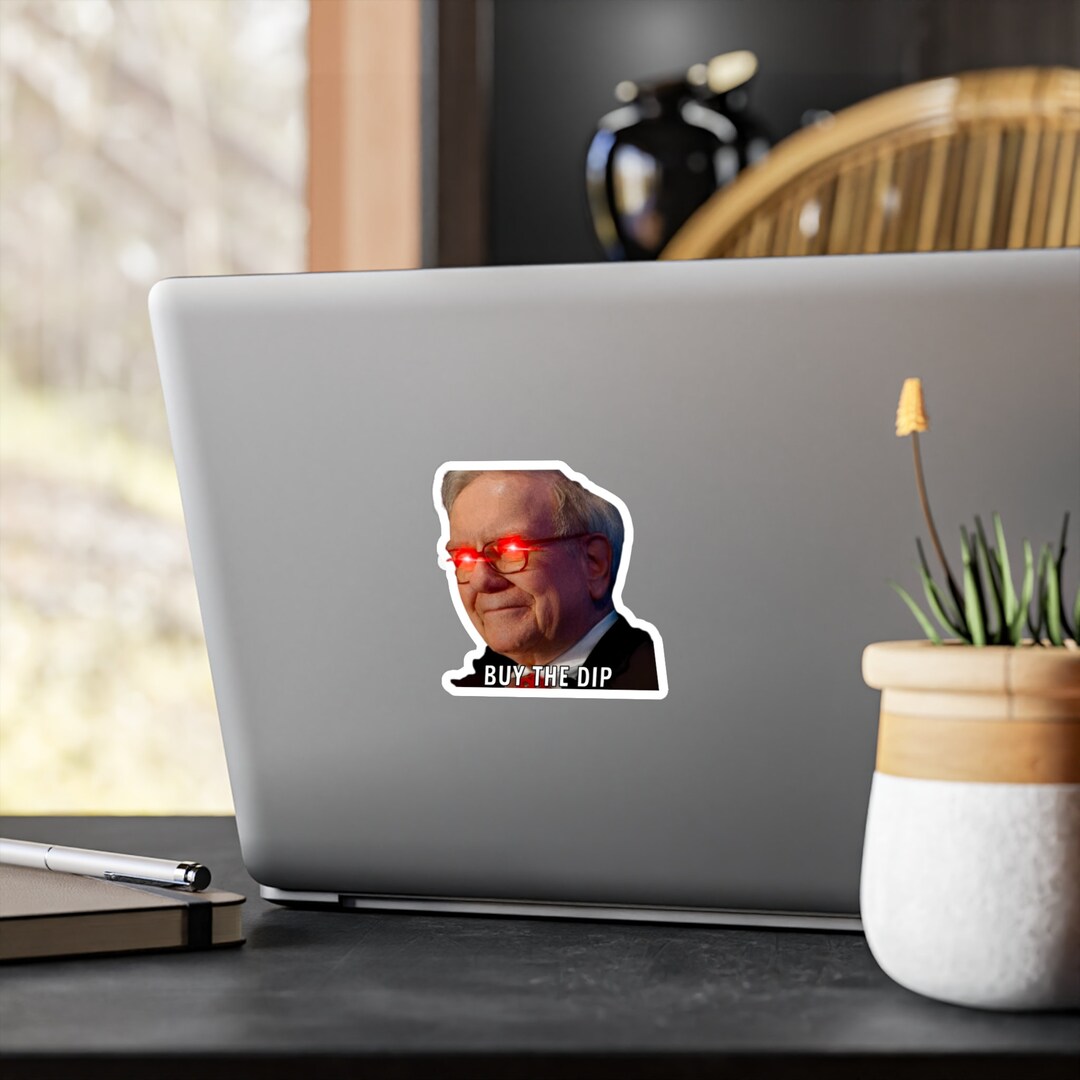 Warren Buffet Sticker Reputation Buy the Dip Warren Buffett Investor Trading Trader Stock Market Crypto ...