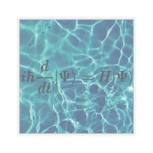 May include: Square sticker featuring a blue water surface with light reflections. The sticker has a white border and displays the Schrödinger equation in gray text, a fundamental equation in quantum mechanics.