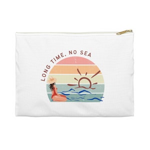 Long Time No Sea Travel Bag | Accessory Pouch | Packing and Organization | Travel Organizer | Travel