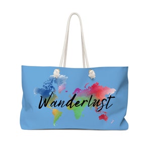 Wanderlust Weekender Bag | Travel Bag | Packing and Organization | Traveler Gift | Friend Gift