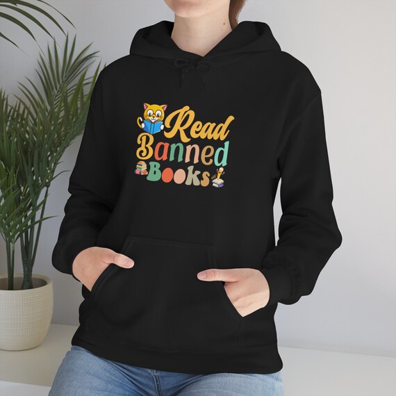 Unisex Hooded Sweatshirt, I Read Banned Books
