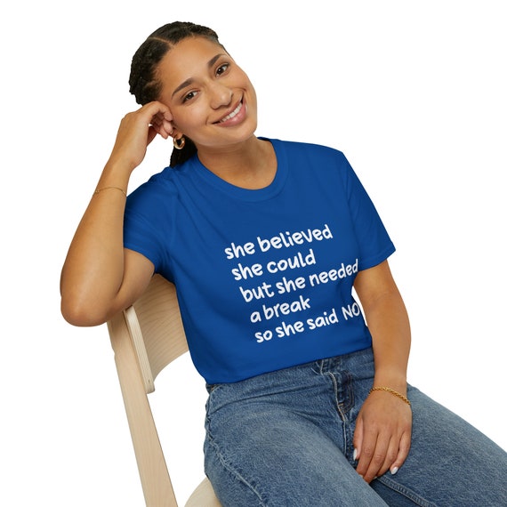 Unisex Softstyle T-Shirt,  Motivational T-Shirt, Woman Empowerment T-Shirt