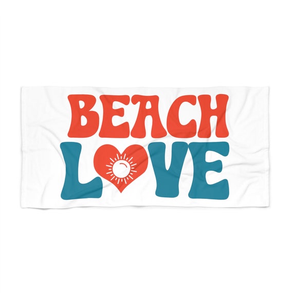Beach Towel, Beach Love