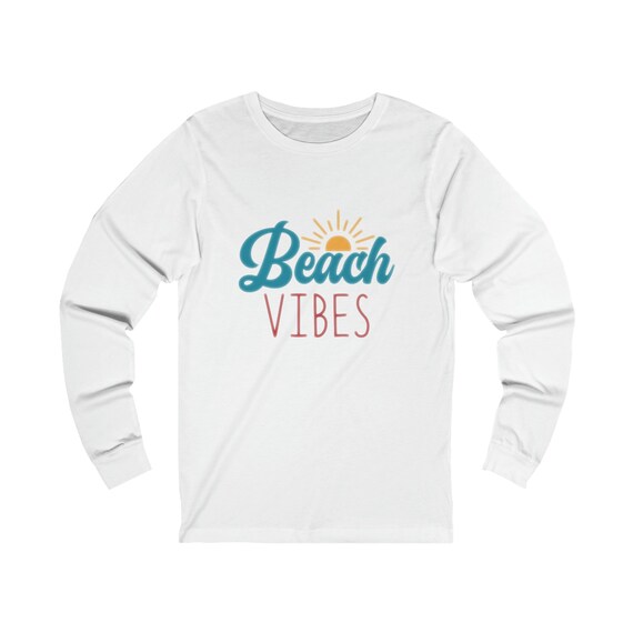 Unisex Long Sleeve T-Shirt, Beach Vibes