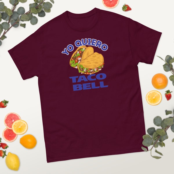 Funny “Yo Quiero Taco Bell” printed tshirt Gift ideas, fun shirt, Spanish shirt, Taco Bell shirt, taco shirt, taco lovers, tee shirt, tacos