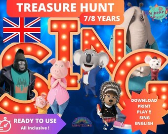 7 / 8 years TREASURE HUNT in English  all inclusive - SING printable - birthday or kids party - indoor or outdoor