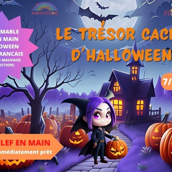 7 / 8 ans CHASSE au TRESOR Français HALLOWEEN-  kit clé en main à imprimer - anniversaire / après-midi enfant intérieur ou extérieur trésor