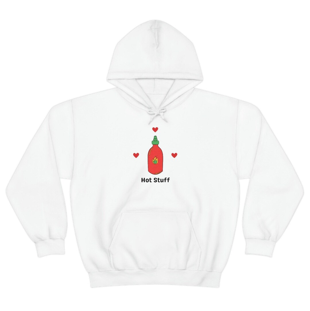 Hot Stuff Hot Sauce Hoodie Etsy