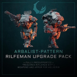 May include: Two grey mechanical walker miniatures featuring heavy armour plating and mounted weaponry. The text reads ARBALIST-PATTERN RIFLEMAN UPGRADE PACK, FULLY PRESUPPORTED, REQUIRES RIFLEMAN KIT, and WEAPONS AND ARMOUR FOR HELVERIN.