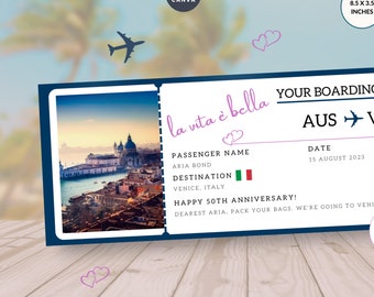 May include: A printable boarding pass ticket voucher with a blue and white design. The ticket has a photo of Venice, Italy, and the text "la vita è bella" in pink. The text "AUS VCE" is on the ticket, along with the date "15 August 2023" and the time "15:00". The text "Happy 50th Anniversary!" is on the ticket, along with the text "Dearest Aria. Pack your bags. We're going to Venice!"