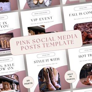 Könnte beinhalten: Eine Collage von Social-Media-Post-Vorlagen mit rosa und weißen Hintergründen und Textüberlagerungen. Die Vorlagen enthalten Bilder von Stiefeln, einer Person, die am Lagerfeuer sitzt, und einer VIP-Event-Ankündigung. Der Text auf den Vorlagen enthält Sätze wie "Just in for you", "Style it with" und "Fall is coming".