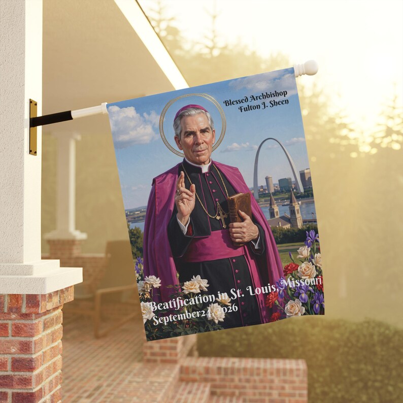Blessed Fulton Sheen Garden Flag, Catholic Outdoor Yard Banner, Priest or Confirmation Gift for Catholic Home image 9