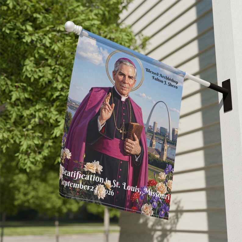 Blessed Fulton Sheen Garden Flag, Catholic Outdoor Yard Banner, Priest or Confirmation Gift for Catholic Home image 10
