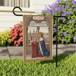 Saint Louis Rome of the West Garden Flag, Traditional Catholic Outdoor Banner, Devotional Royal Saint Decor image 5