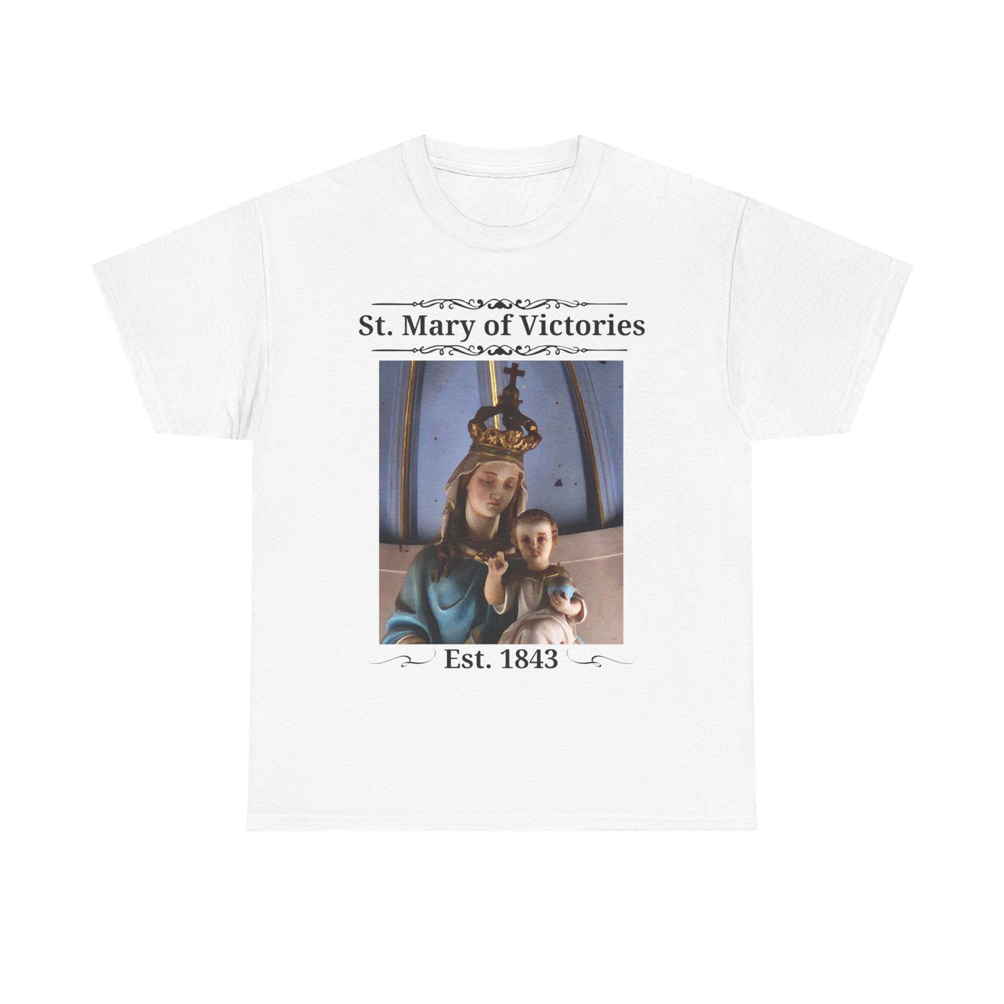 St. Mary of Victories T-Shirt, Catholic Church Gift, Historic St. Louis Parish Tee