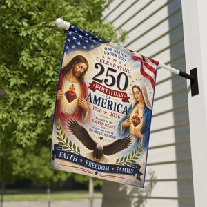 250th Birthday of America Garden Flag | Patriotic Religious Sacred and Immaculate Heart Banner image 5