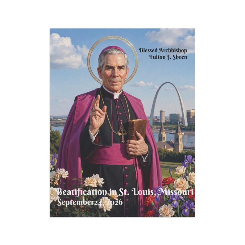 Blessed Fulton Sheen Garden Flag, Catholic Outdoor Yard Banner, Priest or Confirmation Gift for Catholic Home image 8