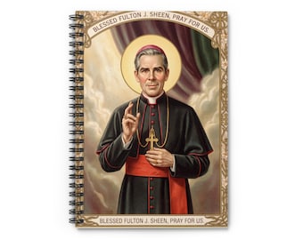 Blessed Archbishop Fulton Sheen Spiral Notebook, Ruled Line, Catholic Study Journal