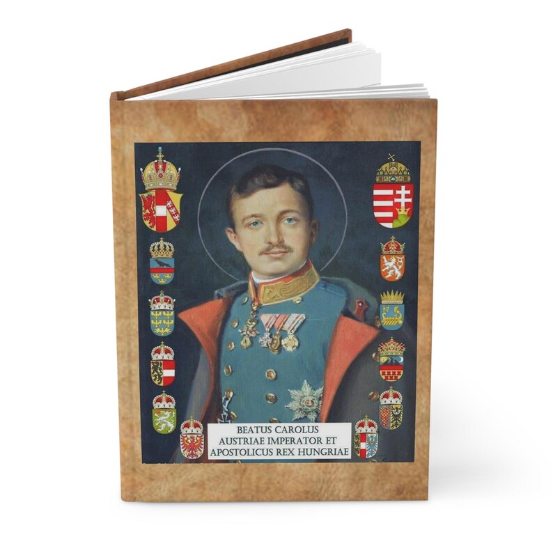 Hardcover Journal (Updated), Blessed Karl of Austria Last King of Hungary, Gift, Notebook, Diary, Planner, 5 x 7 image 4